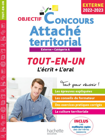 OBJECTIF CONCOURS 2022-2023 ATTACHÉ TERRITORIAL (CONCOURS EXTERNE) - GONNIN GWENAEL - HACHETTE EDUC