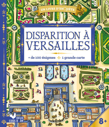 DISPARITION À VERSAILLES - LIVRE AVEC CARTE - YEAKLE STEFFANIE - DEUX COQS D OR