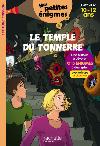 LE TEMPLE DU TONNERRE - MES PETITES ÉNIGMES CM2 ET 6E - CAHIER DE VACANCES 2022 - BREZINA THOMAS - HACHETTE EDUC