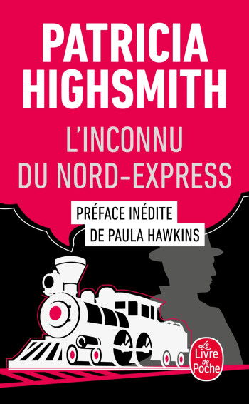 L'INCONNU DU NORD-EXPRESS - NOUVELLE ÉDITION - HIGHSMITH PATRICIA - LGF