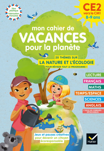 MON CAHIER DE VACANCES POUR LA PLANÈTE 2024 DU CE2 AU CM1 8/9 ANS - MOHN CATHERINE - HATIER