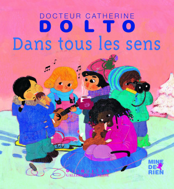 DANS TOUS LES SENS - DOLTO CATHERINE - GALL JEUN GIBOU