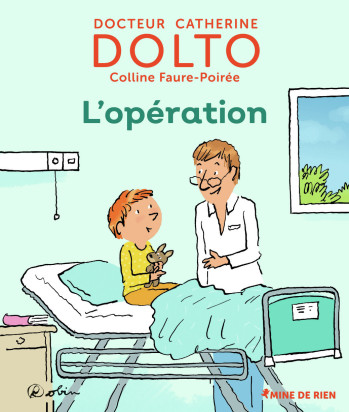 L'OPÉRATION - DOLTO CATHERINE - GALL JEUN GIBOU