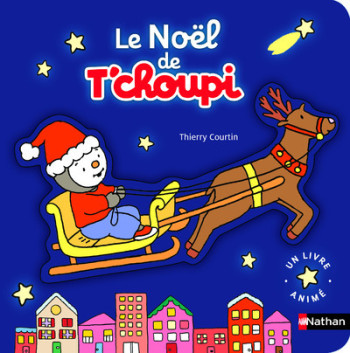 LE NOËL DE T'CHOUPI (POP-UP) - COURTIN THIERRY - NATHAN