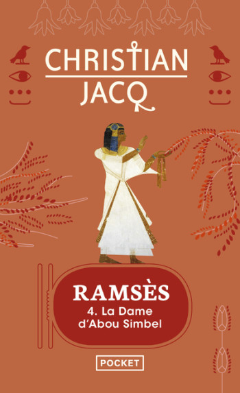 RAMSÈS - TOME 4 LA DAME D'ABOU SIMBEL - JACQ CHRISTIAN - POCKET