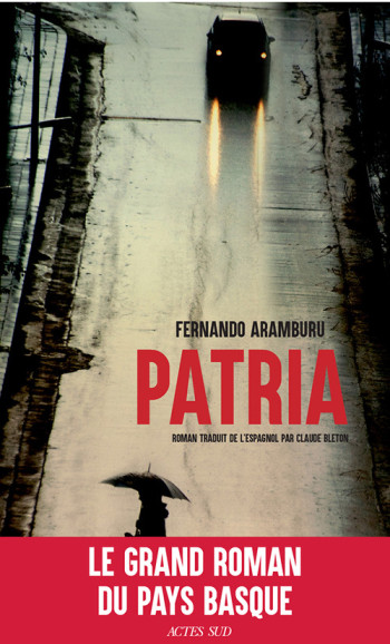 PATRIA - ARAMBURU FERNANDO - ACTES SUD