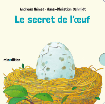 LE SECRET DE L'ŒUF - NEMET ANDREAS - MINEDITION