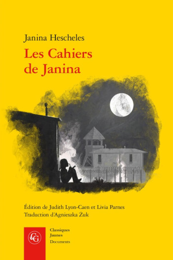 LES CAHIERS DE JANINA - HESCHELES ALTMAN JANINA - CLASSIQ GARNIER