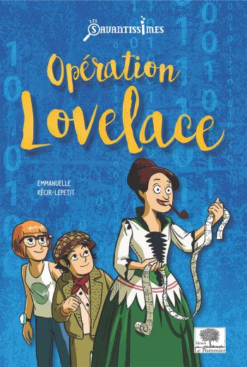 OPÉRATION LOVELACE - KECIR-LEPETIT EMMANUELLE - POMMIER