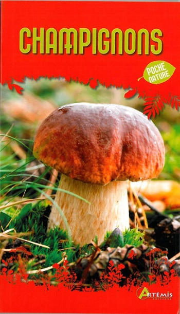 CHAMPIGNONS - POLESE J.-M. - ARTEMIS