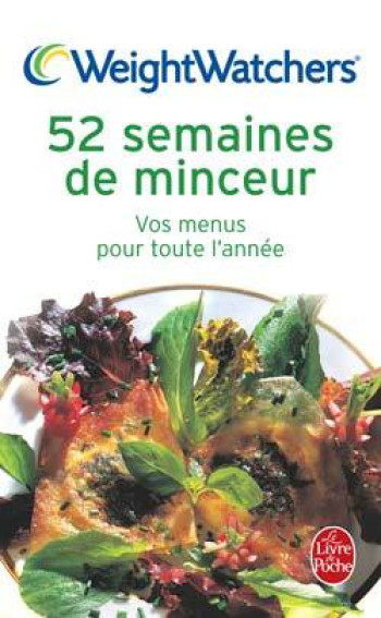 52 SEMAINES DE MINCEUR - WEIGHT WATCHERS - LGF 52 SEMAINES DE MINCEUR - WEIGHT WATCHERS - LGF