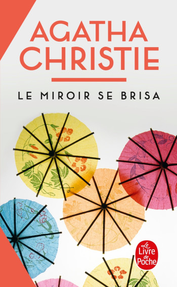 LE MIROIR SE BRISA (NOUVELLE TRADUCTION RÉVISÉE) - CHRISTIE AGATHA - LGF