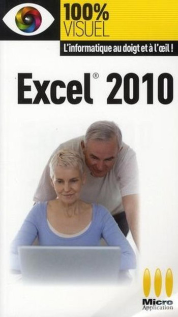 100% VISUEL EXCEL 2010 - RAVEY ÉLISABETH - MA