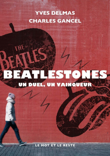 BEATLESTONES - UN DUEL, UN VAINQUEUR - DELMAS YVES - MOT ET LE RESTE