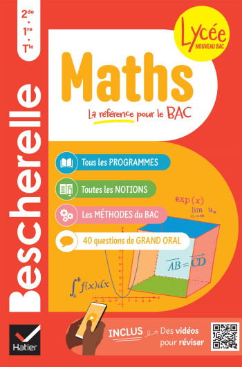 BESCHERELLE LYCÉE - MATHS 2DE, 1RE, TLE NOUVEAU BAC - LEROY EMMANUEL - HATIER