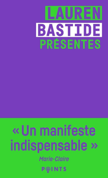 PRÉSENTES - VILLE, MÉDIAS, POLITIQUE... QUELLE PLACE POUR LES FEMMES ? - BASTIDE LAUREN - POINTS