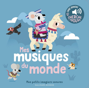 MES MUSIQUES DU MONDE - BILLET MARION - GALLIMARD JEUNE