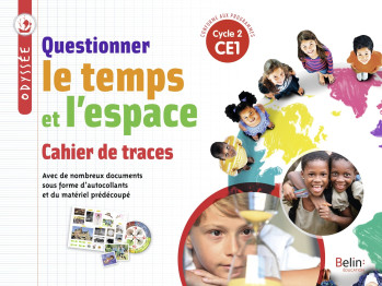 ODYSSÉE CE1 - CAHIER DE TRACES 2021 - GOASDOUE YOUENN - BELIN EDUCATION