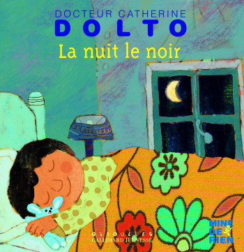 LA NUIT, LE NOIR - DOLTO CATHERINE - GALL JEUN GIBOU