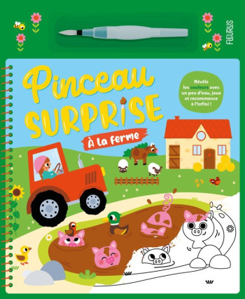 PINCEAU SURPRISE - A LA FERME - JACQUE ISABELLE - FLEURUS