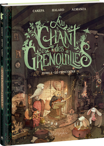 AU CHANT DES GRENOUILLES - TOME 2 - CANEPA BARBARA - OXYMORE