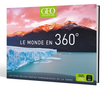 LE MONDE EN 360 DEGRÈS - GEO COLLECTION - COLLECTIF - GEO