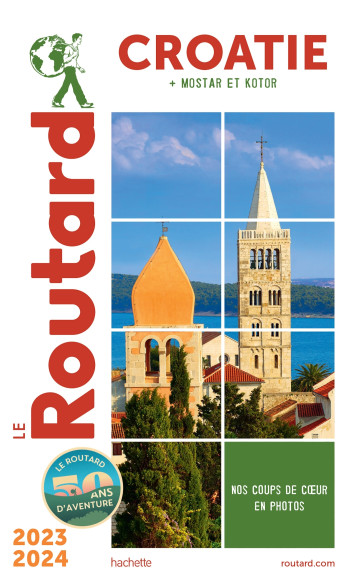 GUIDE DU ROUTARD CROATIE 2023/24 - COLLECTIF - HACHETTE TOURI