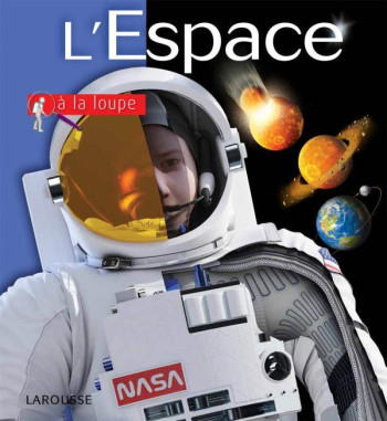 L'ESPACE - DYER ALAIN - LAROUSSE