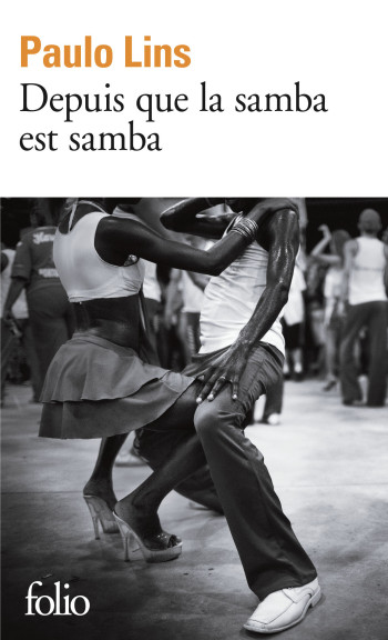 DEPUIS QUE LA SAMBA EST SAMBA - LINS PAULO - FOLIO