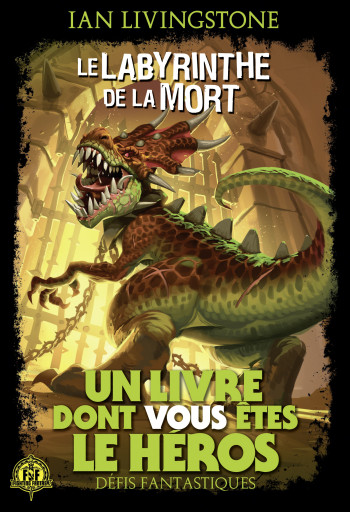 DEFIS FANTASTIQUES 5 LE LABYRINTHE DE LA MORT - LIVINGSTONE IAN - GALLIMARD JEUNE