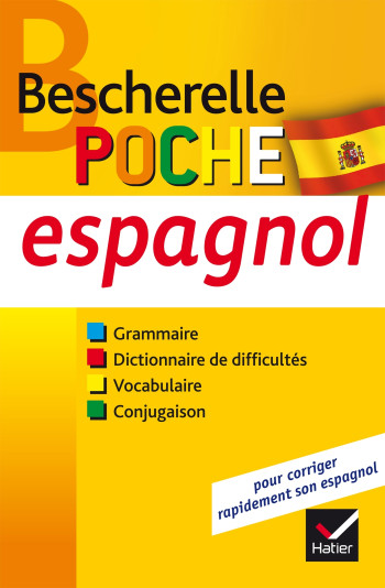 BESCHERELLE POCHE ESPAGNOL - L'ESSENTIEL SUR LA LANGUE ESPAGNOLE - CASTILLO - HATIER