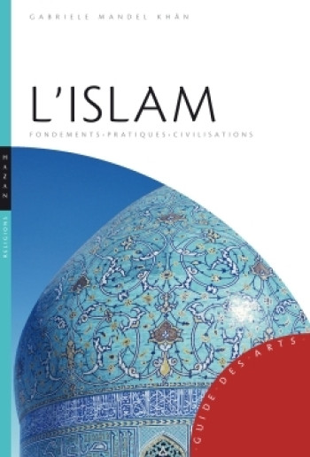 L'ISLAM - MANDEL KHAN GABRIELE - HAZAN