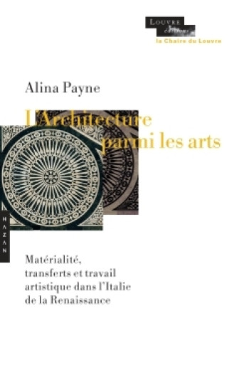 L'ARCHITECTURE PARMI LES ARTS - PAYNE ALINA - HAZAN