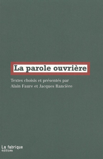 LA PAROLE OUVRIERE - COLLECTIF - FABRIQUE