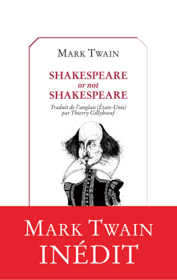 SHAKESPEARE OR NOT SHAKESPEARE - TWAIN MARK - CASTOR ASTRAL