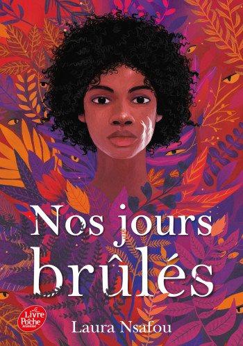 NOS JOURS BRÛLÉS - NSAFOU LAURA - POCHE JEUNESSE