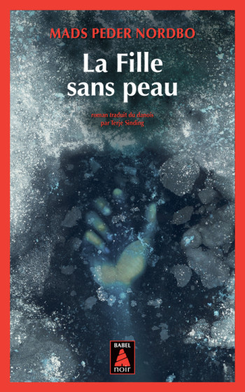 TUPAARNAQ & MATTHEW CAVE 1 LA FILLE SANS PEAU - NORDBO MADS PEDER - ACTES SUD