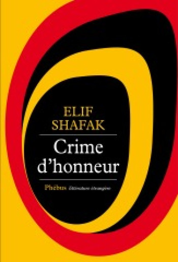 CRIME D HONNEUR - SHAFAK ELIF - PHEBUS