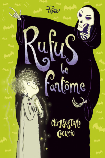 RUFUS LE FANTOME - GOURIO/CEULEMANS - SARBACANE