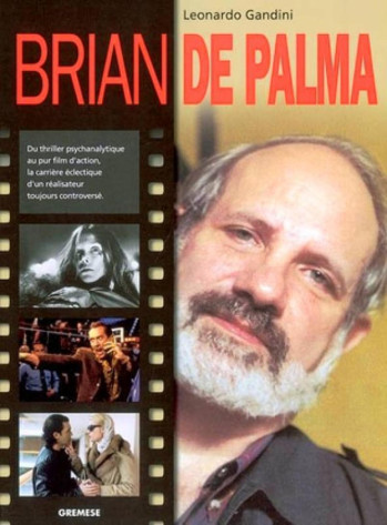 BRIAN DE PALMA - GANDINI LEONARDO - GREMESE