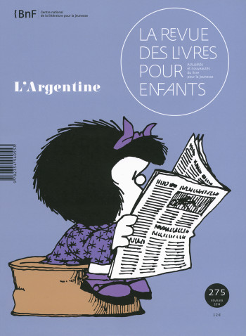 LA REVUE DES LIVRES POUR ENFANTS - L'ARGENTINE - COLLECTIF - REVUE LIVR ENF