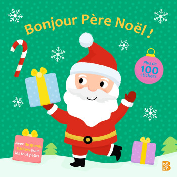 BONJOUR PERE NOEL (LIVRE D'AUTOCOLLANTS POUR LES PETITS) - XXX - BALLON