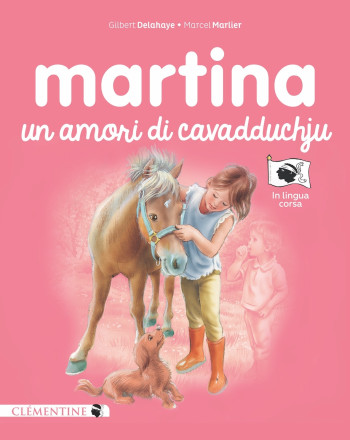 MARTINA UN AMORI DI CAVADDUCHJU - DELAHAYE GILBERT - CLEMENTINE