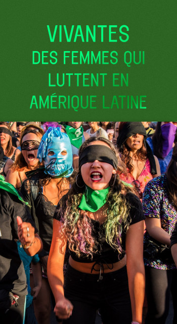 VIVANTES - DES FEMMES QUI LUTTENT EN AMERIQUE LATINE - FRONTY/COLLECTIF - DEHORS