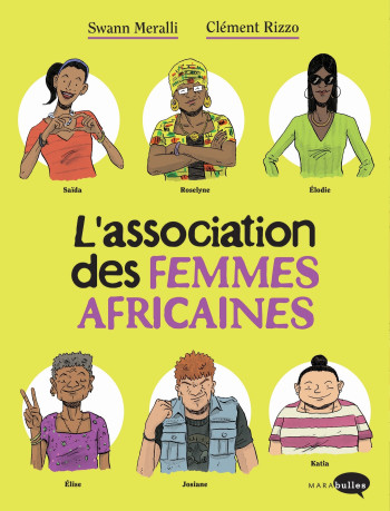 L'ASSOCIATION DES FEMMES AFRICAINES - MERALLI/RIZZO - MARABULLES