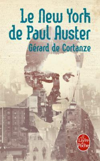 LE NEW YORK DE PAUL AUSTER - CORTANZE GERARD - LGF