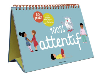 100% ATTENTIF - 30 JEUX POUR GAGNER EN ATT NTION ET EN CONCENTRATION - VINCENT-ROMAN - BAYARD JEUNESSE