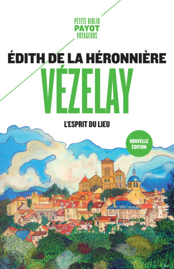 VÉZELAY - DE LA HERONNIERE ÉDITH - PAYOT