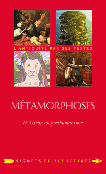 METAMORPHOSES - CERQUIGLINI BLANCHE - BELLES LETTRES