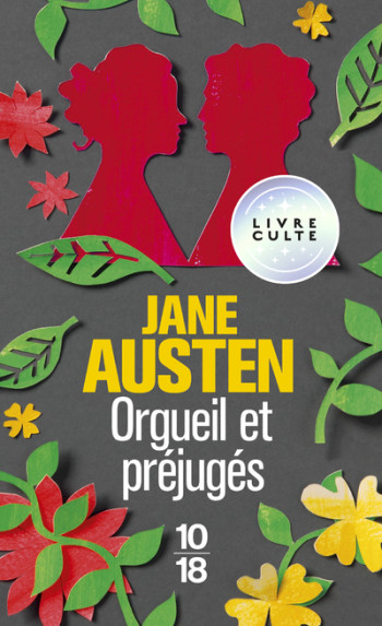 ORGUEIL ET PRÉJUGÉS - AUSTEN JANE - 10 X 18